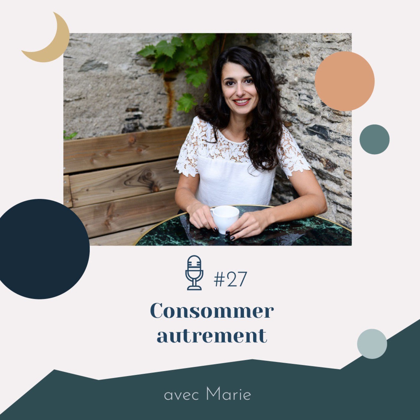 #27 | Consommer autrement - avec Marie (La Salade à Tout)
