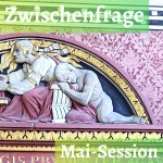 Zwischenfrage Mai-Session 2026