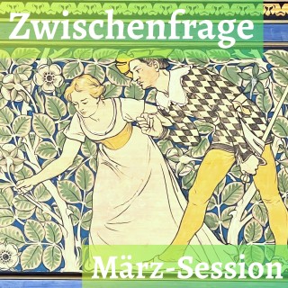 Zwischenfrage März-Session 2026