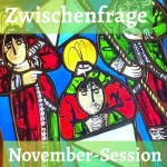 Zwischenfrage November-Session