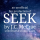 Seek Audiobook (A Fan Production)