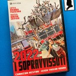 “2022: i sopravvissuti” di Richard Fleischer (1973)
