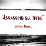 “Assassinio sul treno” di George Pollock