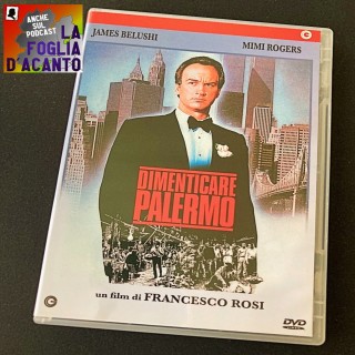 Recensione “Dimenticare Palermo” di Francesco Rosi