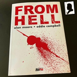 "From Hell" di Alan Moore e Eddie Campbell (1991)