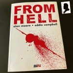 "From Hell" di Alan Moore e Eddie Campbell (1991)