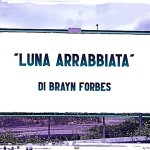 “Luna arrabbiata” di Bryan Forbes (1970)