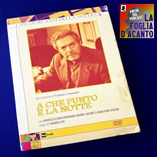 Recensione “A che punto è la notte” di Nanni Loy (1994)