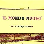 Recensione del film "Il mondo nuovo" di Ettore Scola (1982)