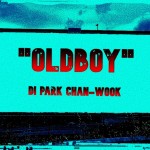 Recensione del film “Oldboy” di Park Chan-Wook (2003)