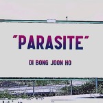 Recensione del film “Parasite” di Bong Joon Ho (2019)