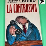 Recensione del libro “La controspia” di Peter Ustinov (1990)