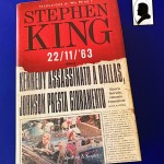 Recensione del romanzo "22/11/'63" di Stephen King (2011)