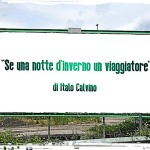 Recensione del romanzo "Se una notte d'inverno un viaggiatore" di Italo Calvino (1979)