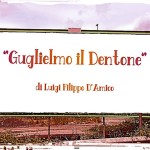 Recensione dell'episodio "Guglielmo il Dentone" di Luigi Filippo D'Amico (1965)