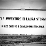 Recensione della serie "Le avventure di Laura Storm" di Leo Chiosso e Camillo Mastrocinque (1965-66)