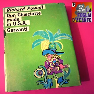Recensione “Don Chisciotte made in U.S.A.” di Richard Powell (1968)