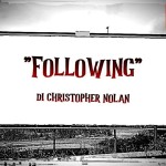 Recensione “Following” di Christopher Nolan (1998)