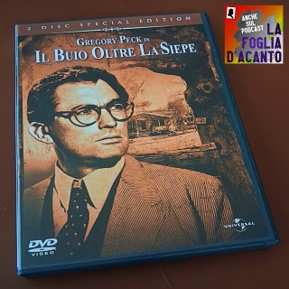 Recensione “Il buio oltre la siepe” di Robert Mulligan (1962)