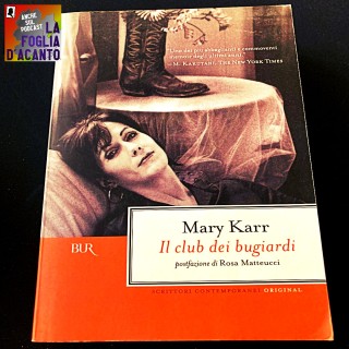 Recensione “Il club dei bugiardi” di Mary Karr (1995)