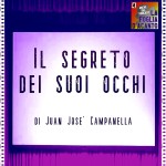Recensione “Il segreto dei suoi occhi” di Juan José Campanella (2009)