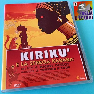Recensione “Kirikù e la strega Karabà” di Michel Ocelot (1998)