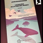 Recensione “La balena alla fine del mondo” di John Ironmonger (2015)