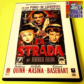 Recensione “La strada” di Federico Fellini (1954)