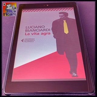 Recensione “La vita agra” di Luciano Bianciardi (1962)