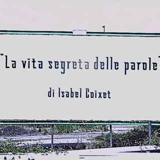 Recensione “La vita segreta delle parole” di Isabel Coixet (2005)