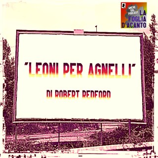 Recensione “Leoni per agnelli” di Robert Redford (2007)