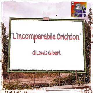 Recensione “L’incomparabile Crichton” di Lewis Gilbert (1957)