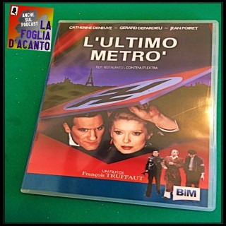 Recensione “L’ultimo metrò” di François Truffaut (1980)