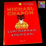 Recensione “Lupi mannari americani” di Michael Chabon (1999)