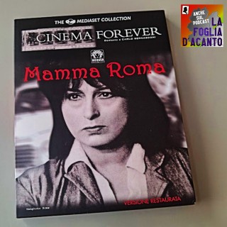 Recensione “Mamma Roma” di Pier Paolo Pasolini (1962)