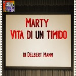 Recensione “Marty – Vita di un timido” di Delbert Mann (1954)