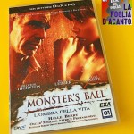 Recensione “Monster’s Ball – L’ombra della vita” di Marc Forster (2001)