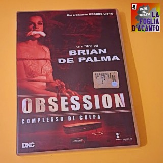 Recensione “Obsession – Complesso di colpa” di Brian De Palma (1975)