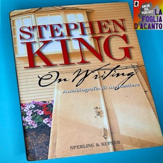 Recensione “On Writing – Autobiografia di un mestiere” di Stephen King (2000)