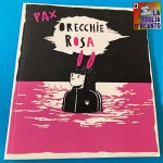 Recensione “Orecchie rosa” di Pax (2021)