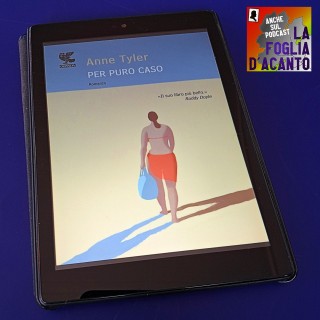 Recensione “Per puro caso” di Anne Tyler (1995)