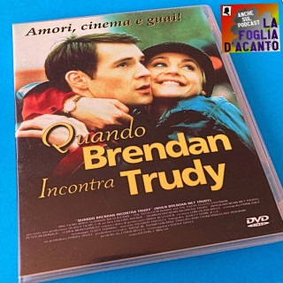 Recensione “Quando Brendan incontra Trudy” di Kieron J. Walsh (2000)