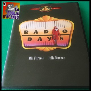 Recensione “Radio Days” di Woody Allen (1987)
