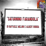 Recensione “Saturnino Farandola” di Raffaele Meloni e Albert Robida (1977)