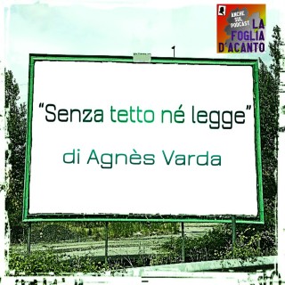 Recensione “Senza tetto né legge” di Agnès Varda (1985)