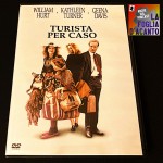 Recensione “Turista per caso” di Lawrence Kasdan (1988)