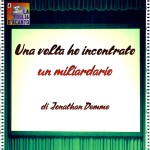Recensione “Una volta ho incontrato un miliardario” di Jonathan Demme (1980)