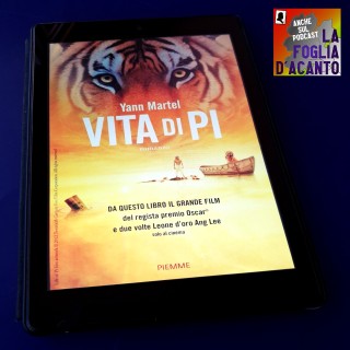 Recensione “Vita di Pi” di Yann Martel (2001)