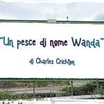 “Un pesce di nome Wanda” di Charles Crichton (1988)