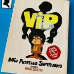 “VIP, mio fratello superuomo” di Bruno Bozzetto (1968)